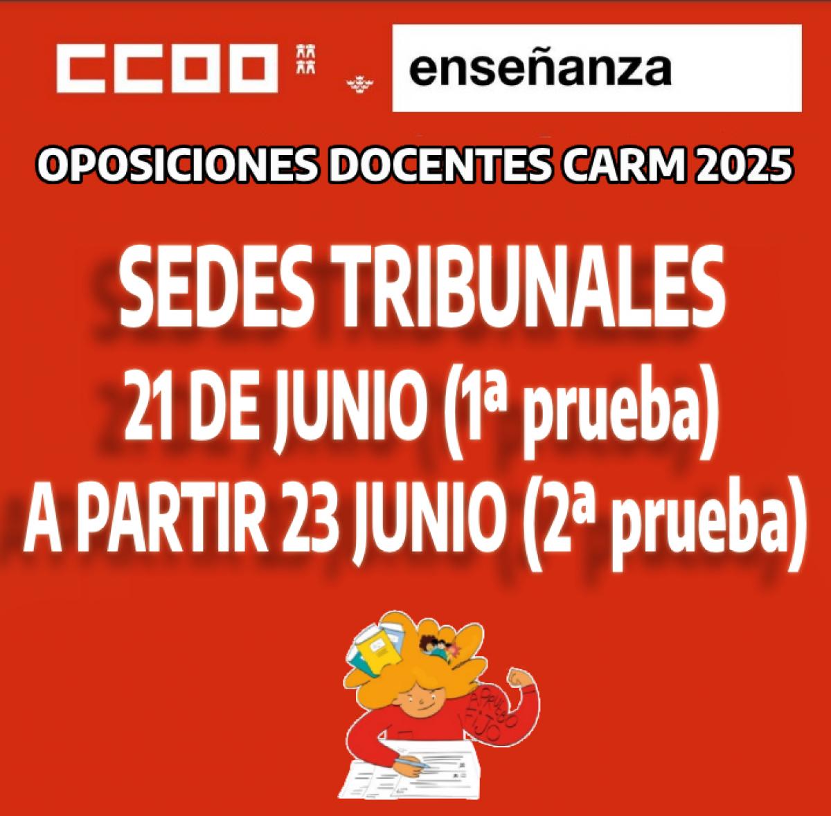 SEDES TRIBUNALES 1 Y 2 PRUEBA OPOSICIONESA DOCENTES CARM