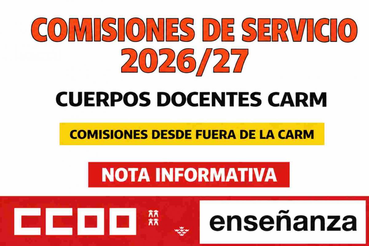 NOTA INFORMATIVA COMISIONES FUERA CARM 12 6 2026
