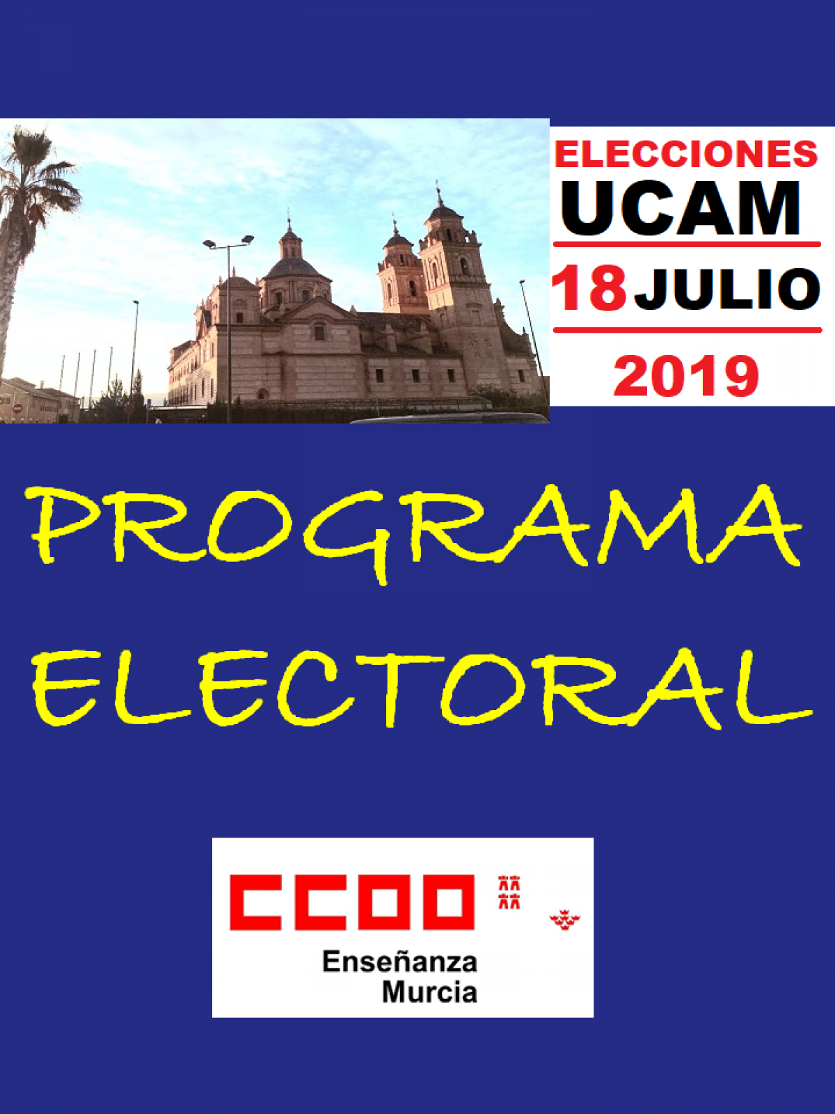 Comienza la campaña de las elecciones sindicales de la UCAM.