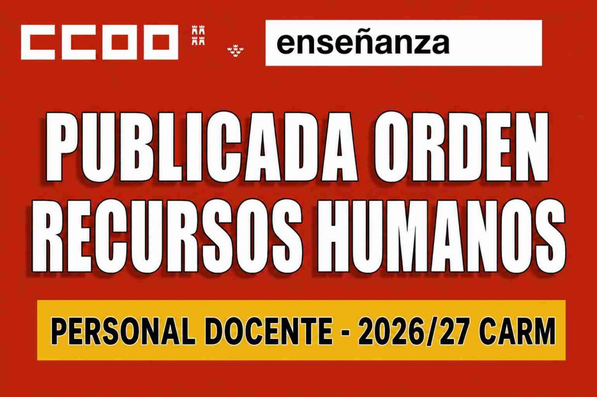 ORDEN RR.HH PERSONAL DOCENTE CARM 2026 2027