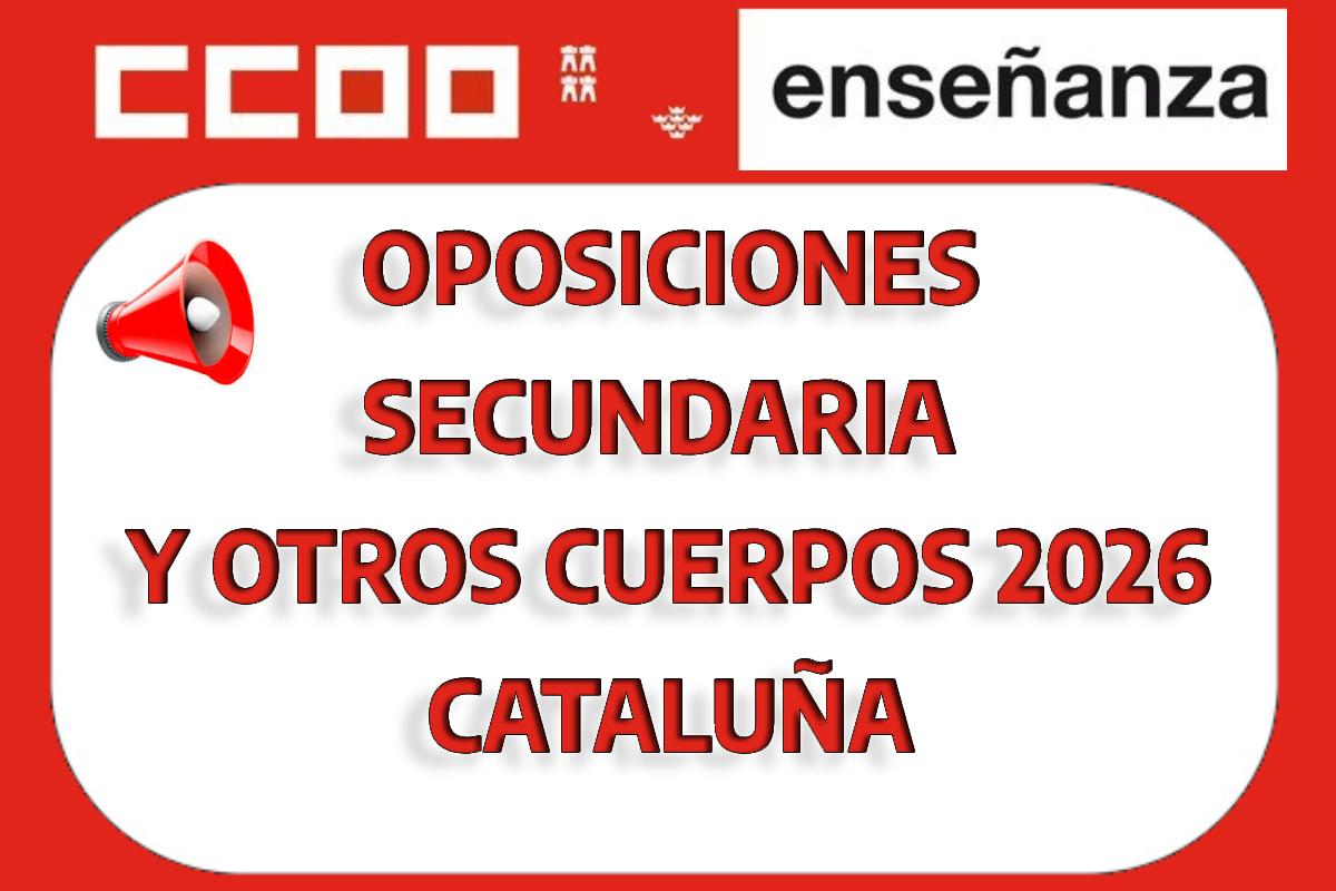OPOSICIONES SECUNDARIA Y OTROS CATALUÑA 2026