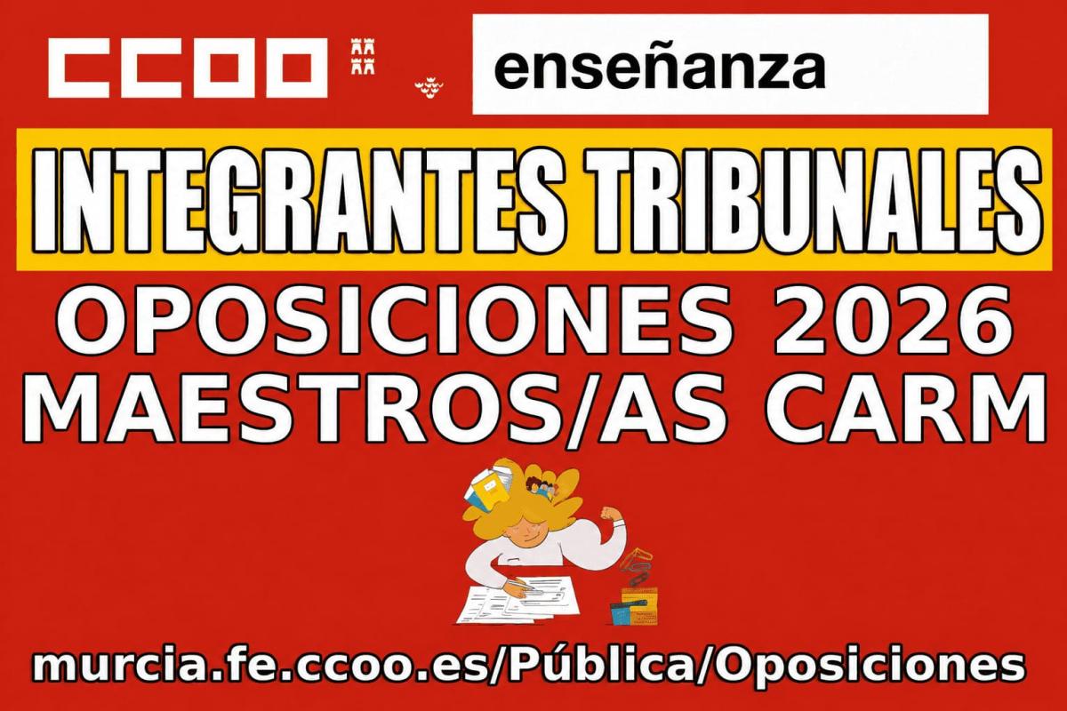 INTEGRANTES TRIBUNALES OPOSICIONES MAERSTR@S CARM 2026