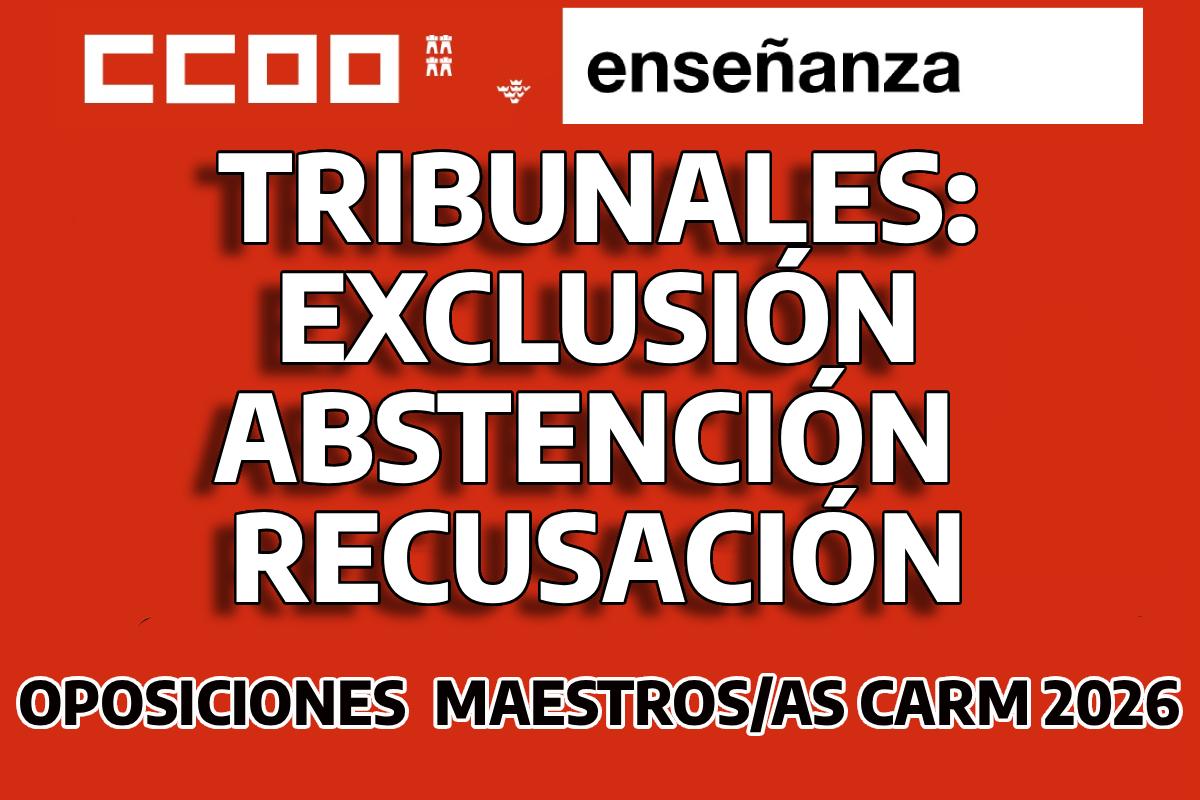 EXCLUSIÓN ABSTENCIÓN TRIBUNALES 2026